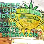 Farmers Cup 420 Edition Returns To Four Points Sheraton, San Diego